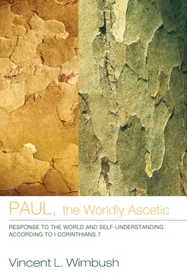 Pavel, asceticul lumesc - Paul, the Worldly Ascetic