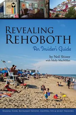 Dezvăluirea Rehoboth: Ghidul unui cunoscător - Revealing Rehoboth: An Insider's Guide