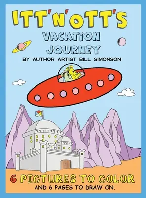 Călătoria de vacanță a lui Itt' N' Ott - Itt' N' Ott's Vacation Journey