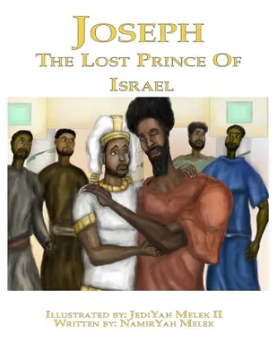 Iosif: Regele pierdut al Israelului - Joseph: The Lost King of Israel