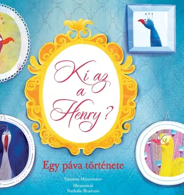 Ki az a Henry? Egy pva trtnete (maghiară) - Ki az a Henry? Egy pva trtnete (Hungarian)