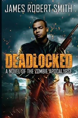 Deadlocked: Un roman al apocalipsei zombi - Deadlocked: A Novel of the Zombie Apocalypse