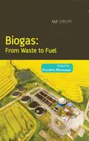 Biogaz - De la deșeuri la combustibil - Biogas- From Waste to Fuel