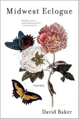 Ecloga Midwest: Poezii - Midwest Eclogue: Poems