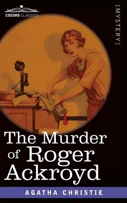 Uciderea lui Roger Ackroyd - The Murder of Roger Ackroyd