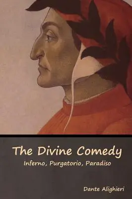 Divina Comedie: Infernul, Purgatoriul, Paradiso - The Divine Comedy: Inferno, Purgatorio, Paradiso
