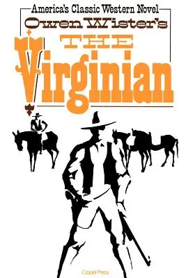 Virginianul: Un călăreț al câmpiilor - The Virginian: A Horseman of the Plains