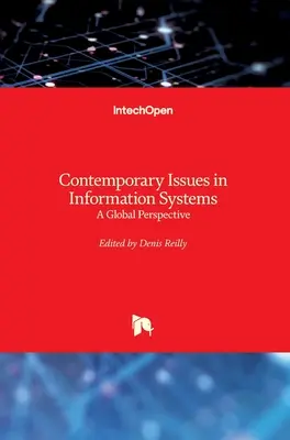 Probleme contemporane în sistemele informatice: O perspectivă globală - Contemporary Issues in Information Systems: A Global Perspective