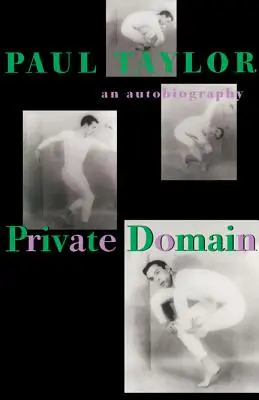 Private Domain: O autobiografie - Private Domain: An Autobiography