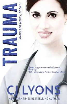 Trauma: Angels of Mercy Cartea 3 - Trauma: Angels of Mercy Book 3