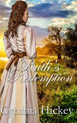 Răscumpărarea lui Ruth - Ruth's Redemption