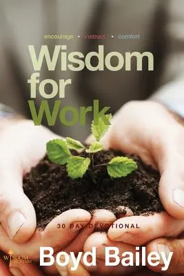 Înțelepciune pentru muncă - Wisdom for Work