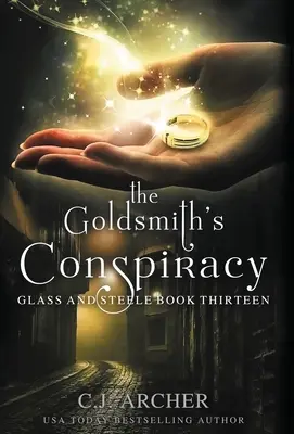 Conspirația orfevrului (The Goldsmith's Conspiracy) - The Goldsmith's Conspiracy