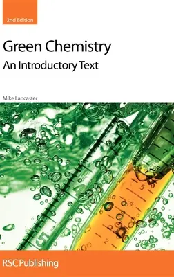 Chimie ecologică: Un text introductiv - Green Chemistry: An Introductory Text