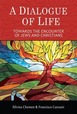 Un dialog al vieții: Către întâlnirea dintre evrei și creștini - A Dialogue of Life: Towards the Encounter of Jews and Christians