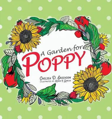 O grădină pentru Poppy - A Garden for Poppy
