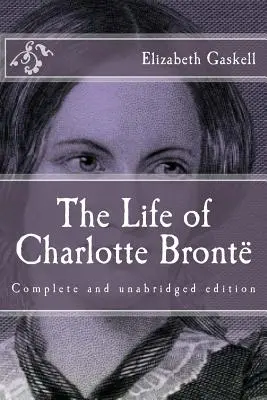 Viața lui Charlotte Bront - The Life of Charlotte Bront