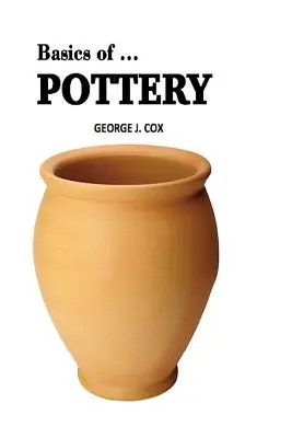 Bazele ... Pottery Illustrated - Basics of ... Pottery Illustrated