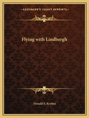Zbor cu Lindbergh - Flying with Lindbergh