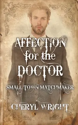 Afecțiune pentru doctor - Affection for the Doctor