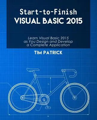 De la început până la sfârșit Visual Basic 2015 - Start-to-Finish Visual Basic 2015