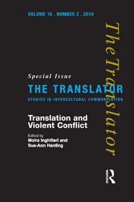 Traducerea și conflictele violente - Translation and Violent Conflict