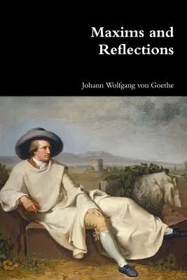 Maxime și reflecții - Maxims and Reflections