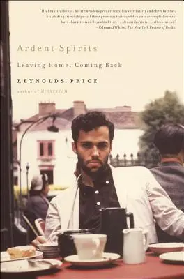 Spirite arzătoare: Plecarea de acasă, întoarcerea - Ardent Spirits: Leaving Home, Coming Back