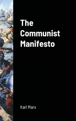 Manifestul comunist - The Communist Manifesto