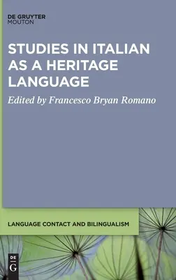 Studii în italiană ca limbă de patrimoniu - Studies in Italian as a Heritage Language