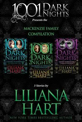 Compilația familiei MacKenzie: 3 povestiri de Liliana Hart - MacKenzie Family Compilation: 3 Stories by Liliana Hart
