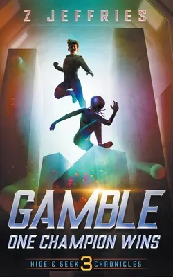 Gamble: Un campion câștigă - Gamble: One Champion Wins