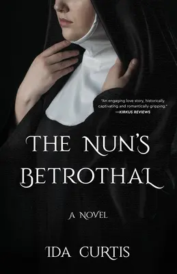 Logodna călugăriței - The Nun's Betrothal