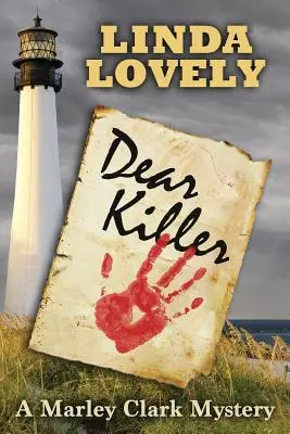 Dragă ucigașă: Un mister Marley Clark - Dear Killer: A Marley Clark Mystery