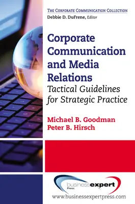 Comunicarea corporativă: Orientări tactice pentru practici strategice - Corporate Communication: Tactical Guidelines for Strategic Practice