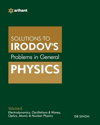 Probleme de fizică generală de IE Irodov's Vol-II - Problems In General Physics By IE Irodov's Vol-II