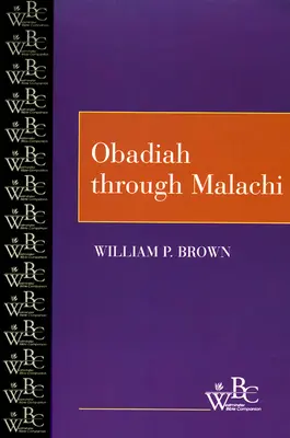 De la Obadia la Maleahi - Obadiah through Malachi