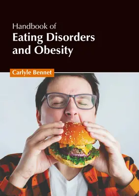 Manual de tulburări de alimentație și obezitate - Handbook of Eating Disorders and Obesity
