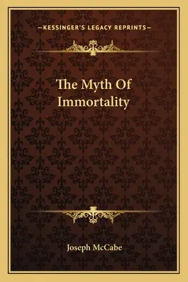 Mitul nemuririi (The Myth Of Immortality) - The Myth Of Immortality