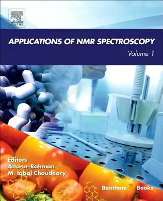 Aplicații ale spectroscopiei RMN: Volumul 1 - Applications of NMR Spectroscopy: Volume 1