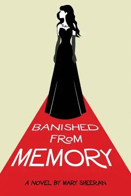 Alungată din memorie - Banished From Memory