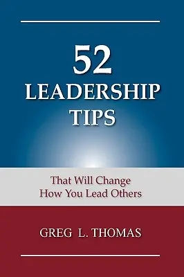 52 de sfaturi de leadership - 52 Leadership Tips