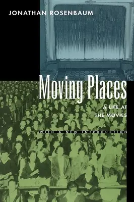 Moving Places: O viață la cinema - Moving Places: A Life at the Movies
