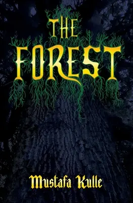 Pădurea - The Forest