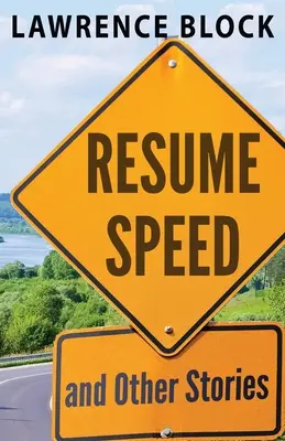 Resume Speed și alte povestiri - Resume Speed and Other Stories