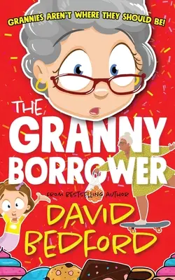 Bunicuța Împrumutătoare - The Granny Borrower