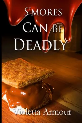 S'more poate fi mortal - S'more Can Be Deadly