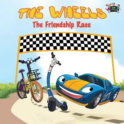 The Wheels: Cursa prieteniei (The Friendship Race) - The Wheels: The Friendship Race