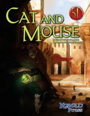 Cat & Mouse pentru ediția a 5-a - Cat & Mouse for 5th Edition