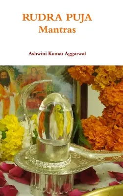 Mantre Rudra Puja - Rudra Puja Mantras